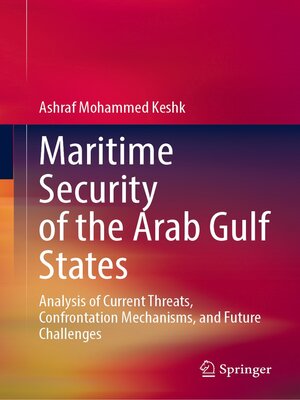cover image of Maritime Security of the Arab Gulf States